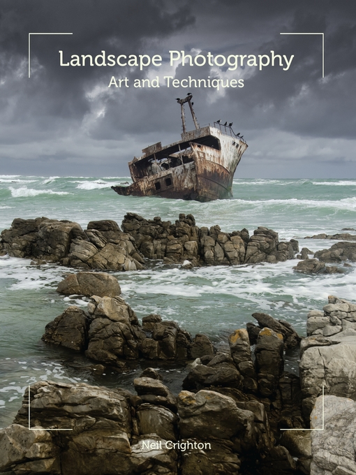 Title details for Landscape Photography by Neil Crighton - Available